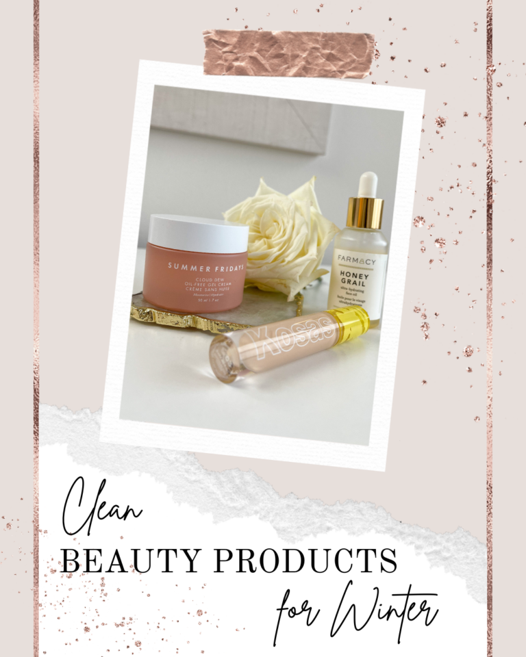 Clean Beauty Products for Winter
